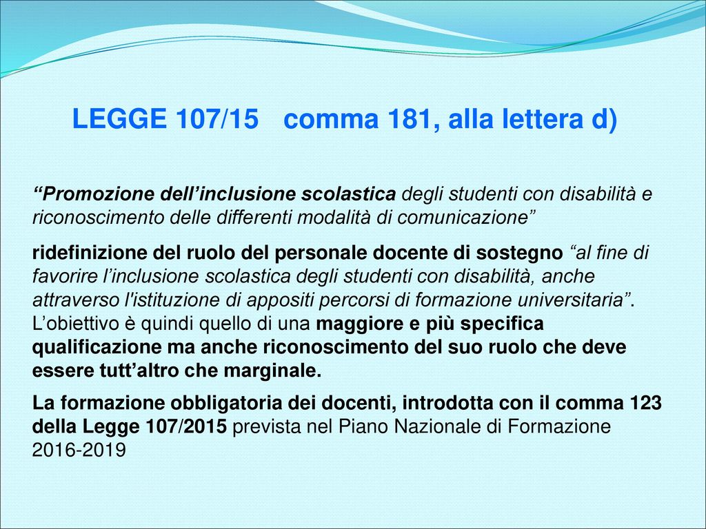 LEGGE 107/15 comma 181, alla lettera d)