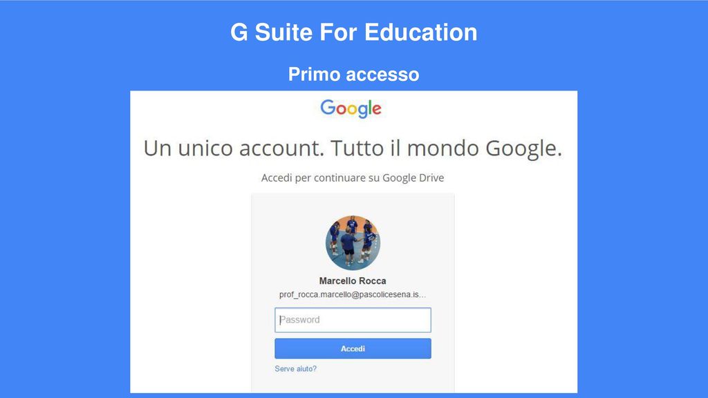 G Suite For Education Primo accesso