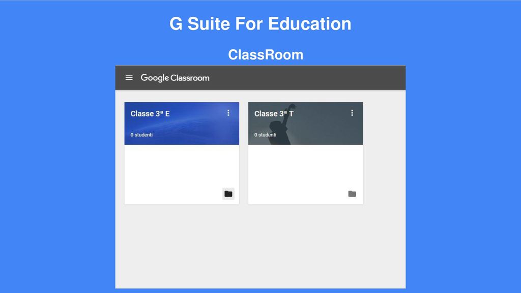 G Suite For Education ClassRoom