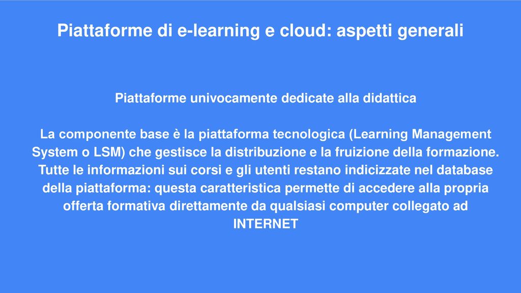 Piattaforme di e-­learning e cloud: aspetti generali