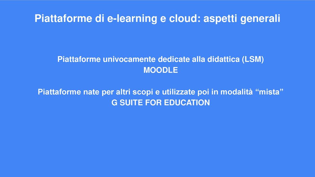 Piattaforme di e-learning e cloud: aspetti generali
