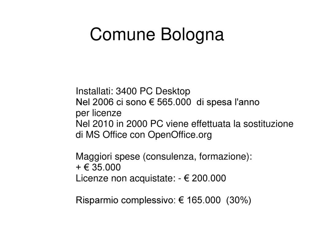 Comune Bologna Installati: 3400 PC Desktop