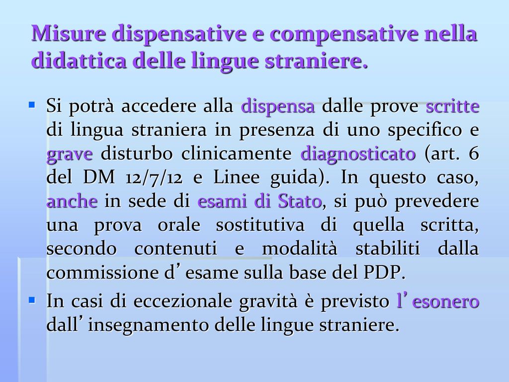 Misure dispensative e compensative nella didattica delle lingue straniere.