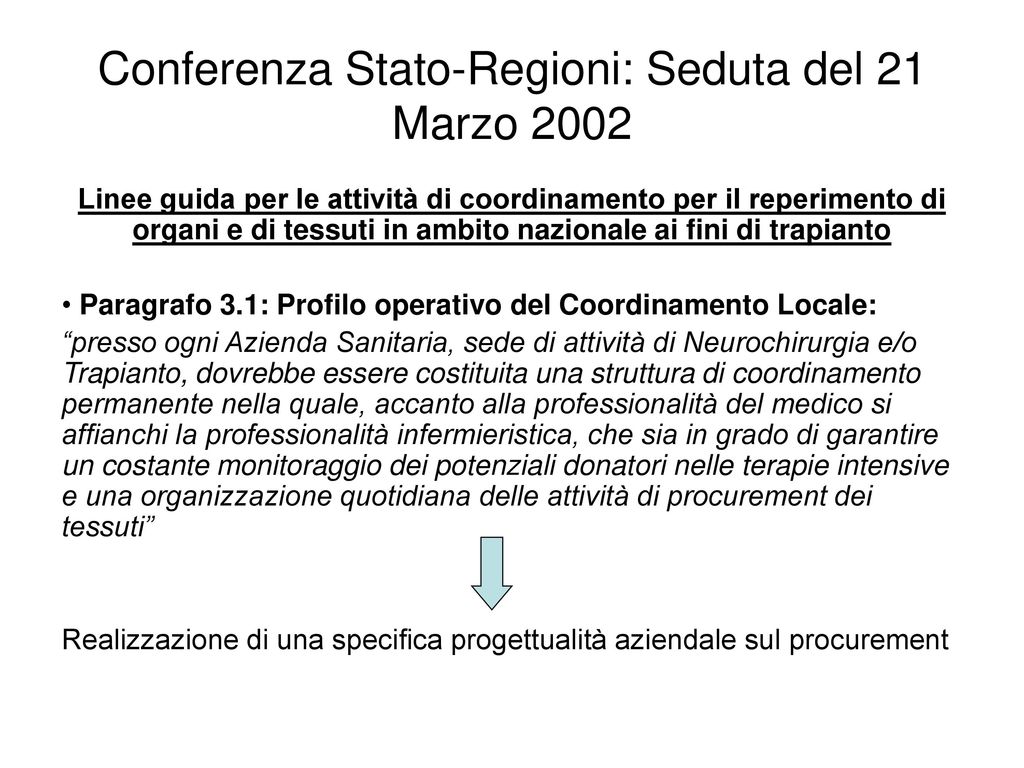Conferenza Stato-Regioni: Seduta del 21 Marzo 2002