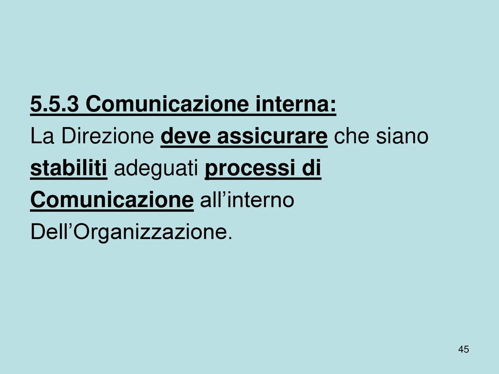 5.5.3 Comunicazione interna: