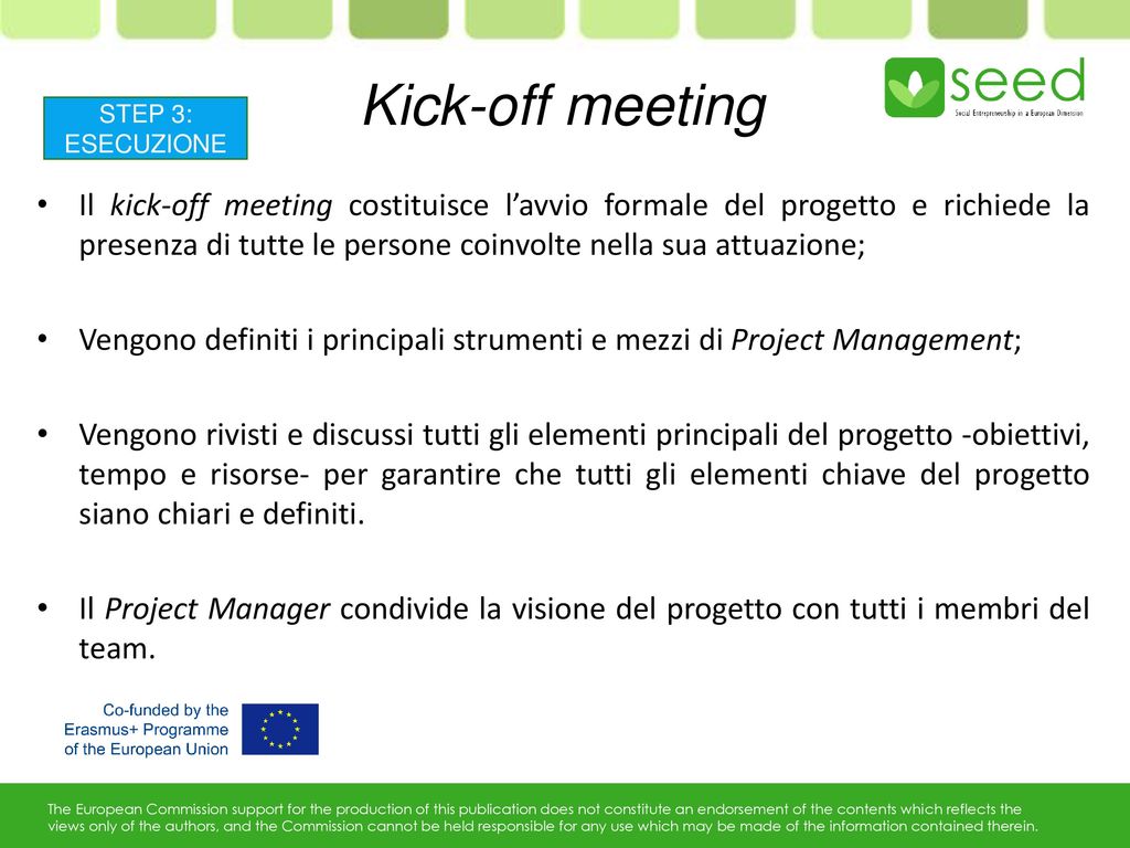 Kick-off meeting STEP 3: ESECUZIONE.