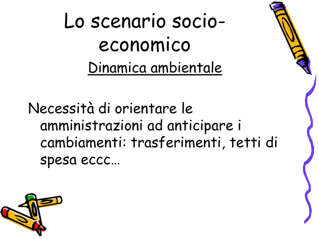 Lo scenario socio-economico