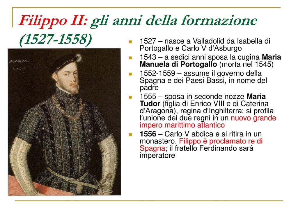 Filippo II: gli anni della formazione ( )