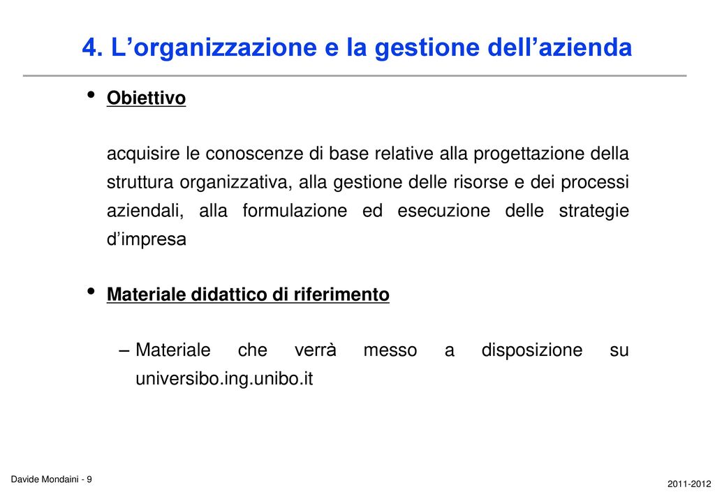 4. L’organizzazione e la gestione dell’azienda