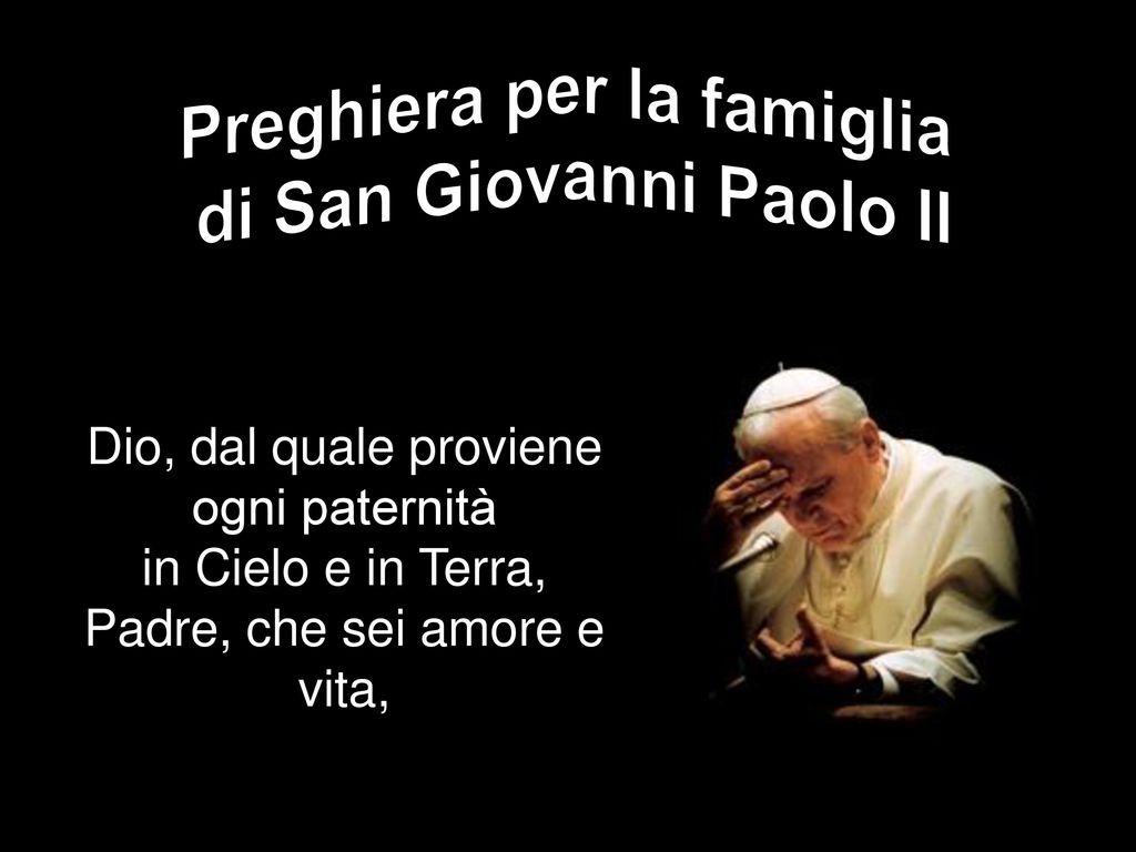 Preghiera per la famiglia di San Giovanni Paolo II