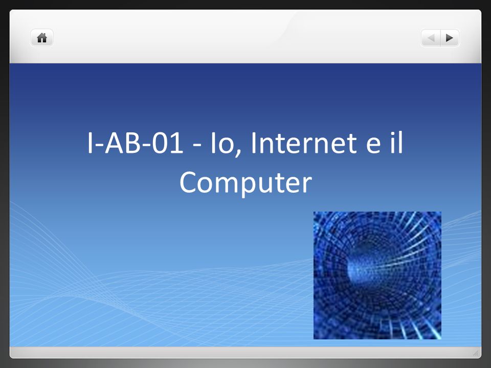 I-AB-01 - Io, Internet e il Computer