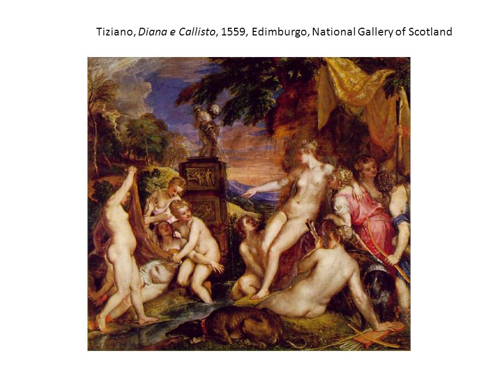 Tiziano, Diana e Callisto, 1559, Edimburgo, National Gallery of Scotland