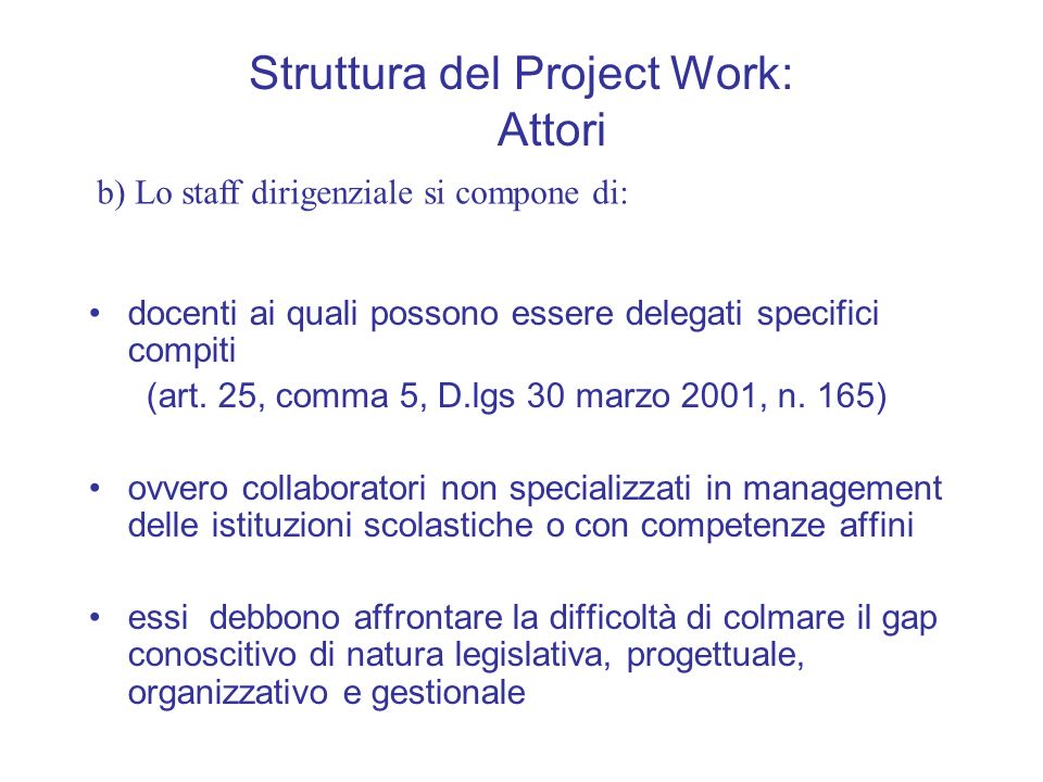 Struttura del Project Work: Attori