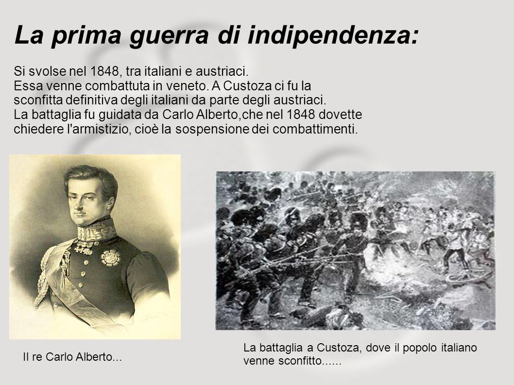 La prima guerra di indipendenza: