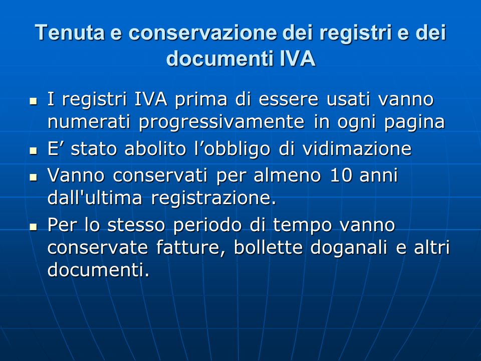 Tenuta e conservazione dei registri e dei documenti IVA