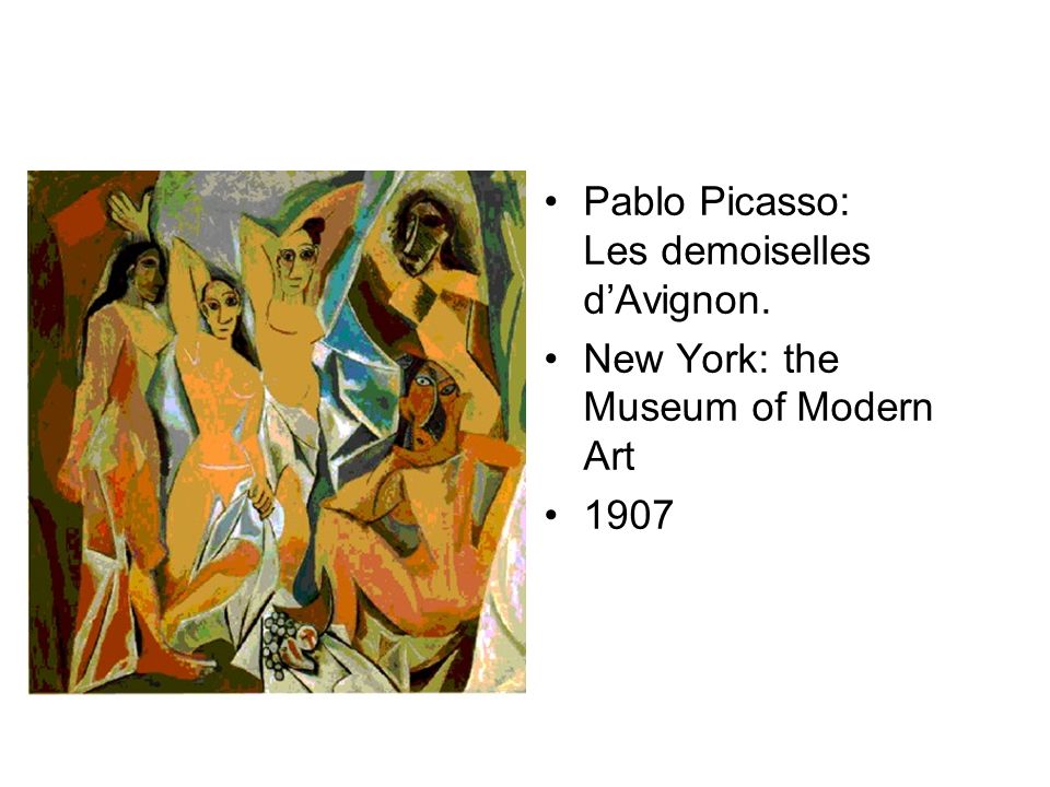 Pablo Picasso: Les demoiselles d’Avignon.