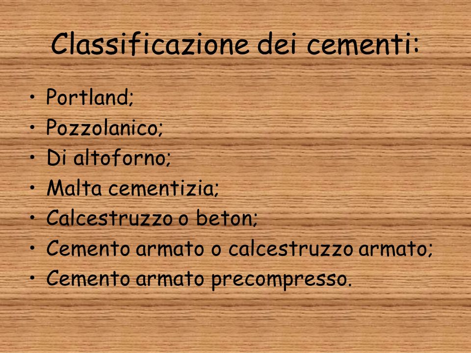 Classificazione dei cementi: