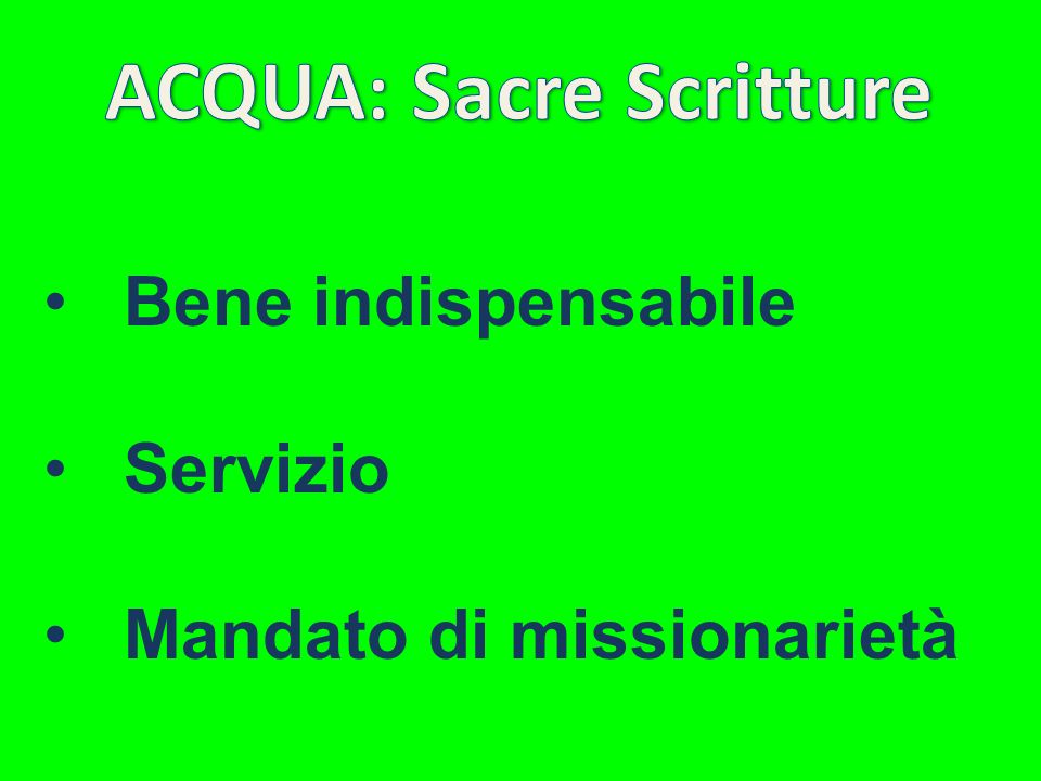 ACQUA: Sacre Scritture