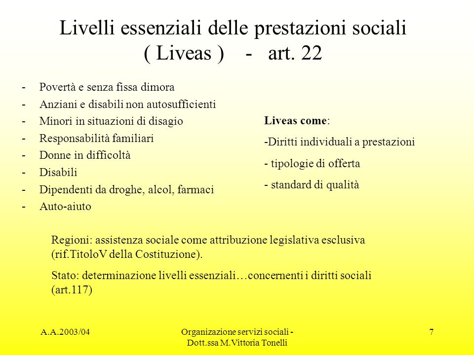 Livelli essenziali delle prestazioni sociali ( Liveas ) - art. 22