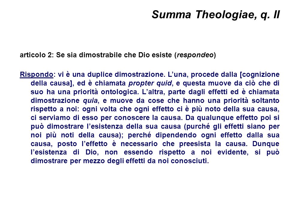 Summa Theologiae, q. II articolo 2: Se sia dimostrabile che Dio esiste (respondeo)