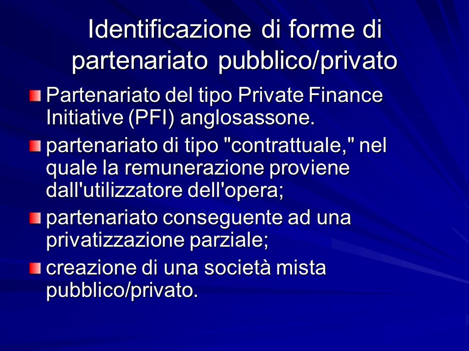 Identificazione di forme di partenariato pubblico/privato