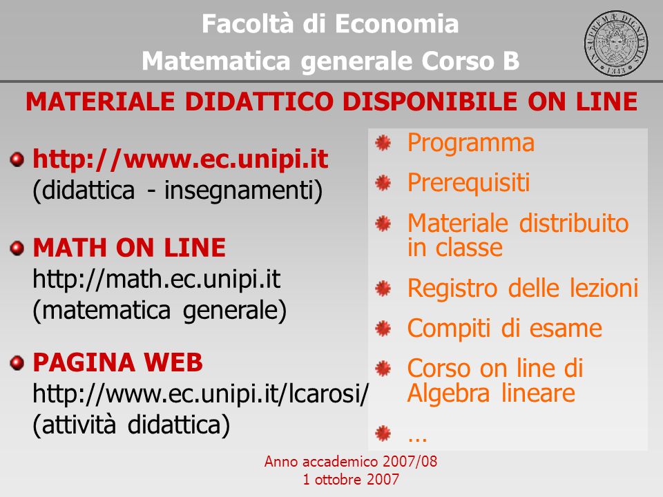 Matematica generale Corso B MATERIALE DIDATTICO DISPONIBILE ON LINE