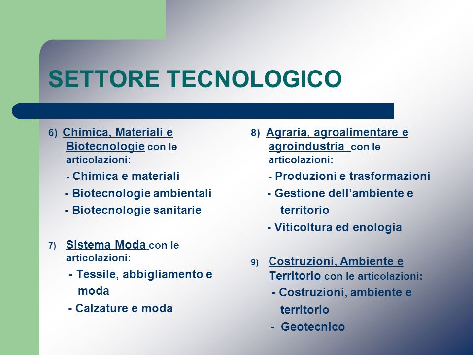 SETTORE TECNOLOGICO - Biotecnologie ambientali