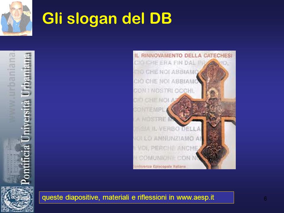 Gli slogan del DB queste diapositive, materiali e riflessioni in