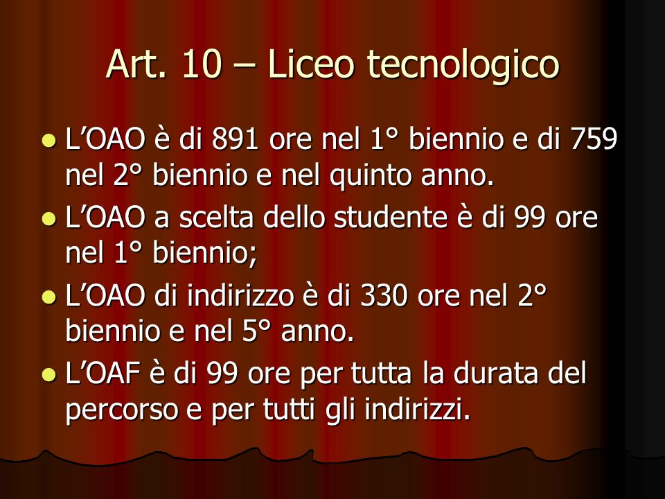 Art. 10 – Liceo tecnologico
