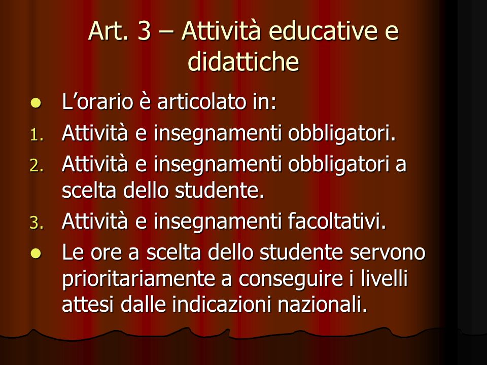 Art. 3 – Attività educative e didattiche