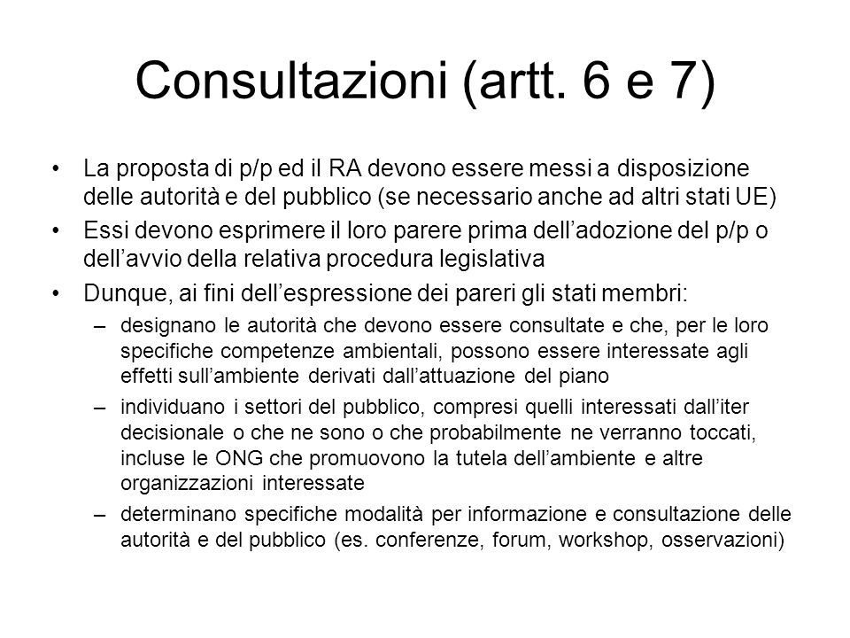 Consultazioni (artt. 6 e 7)