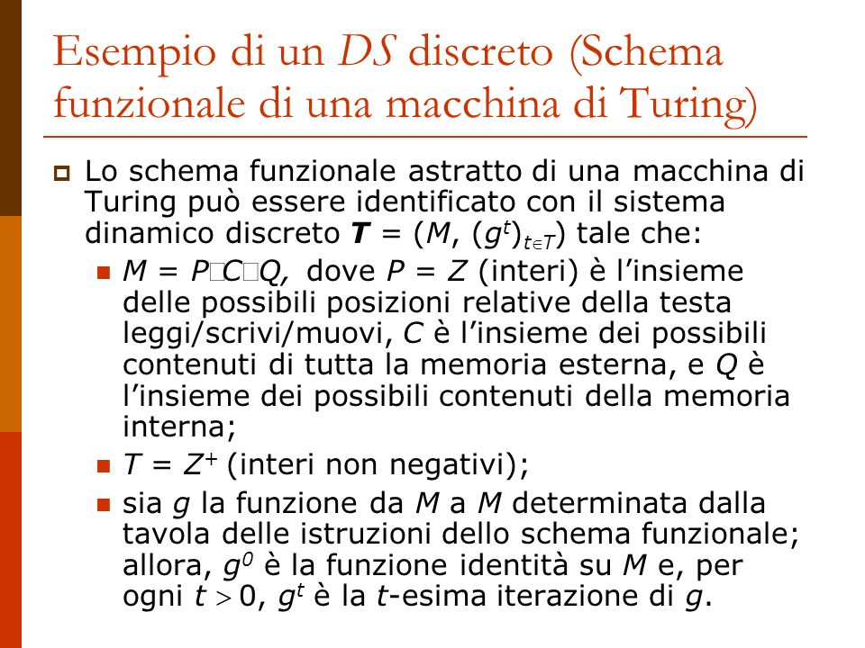 Esempio di un DS discreto (Schema funzionale di una macchina di Turing)