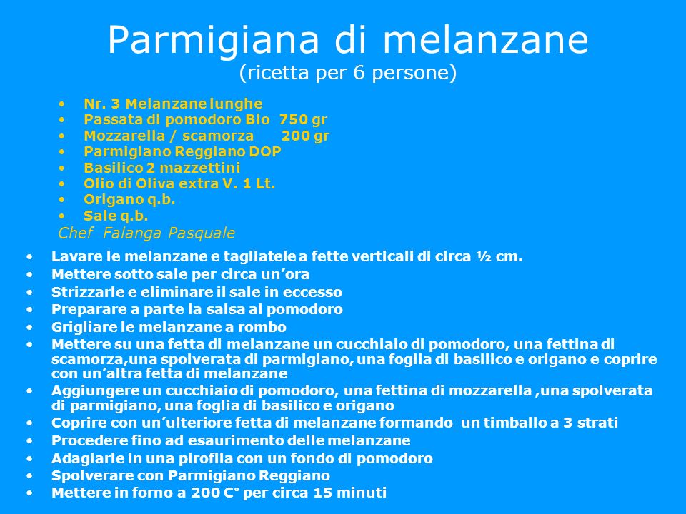Parmigiana di melanzane (ricetta per 6 persone)