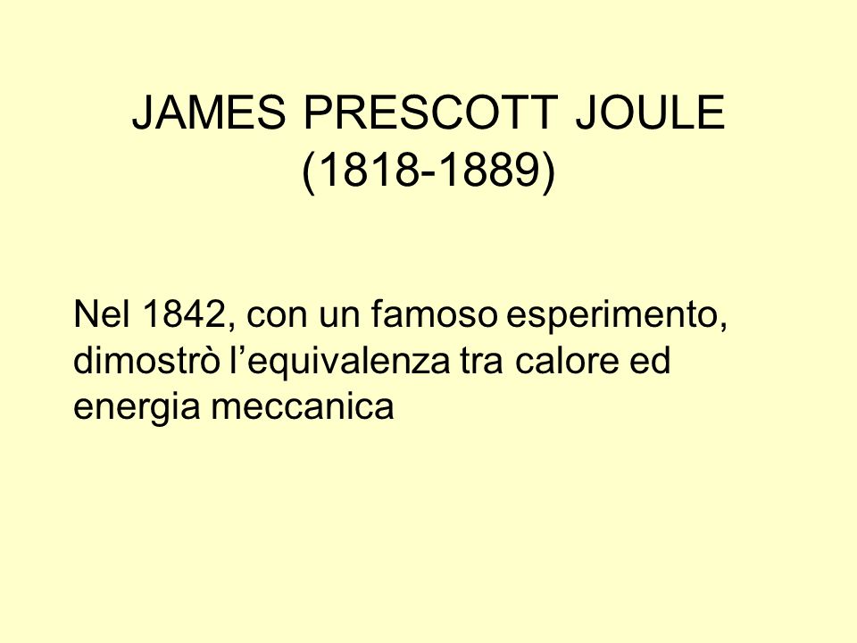 JAMES PRESCOTT JOULE ( )