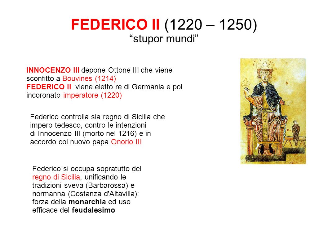 FEDERICO II (1220 – 1250) stupor mundi