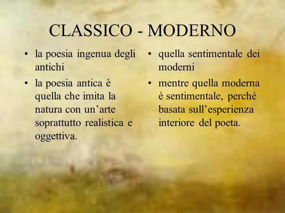CLASSICO - MODERNO la poesia ingenua degli antichi