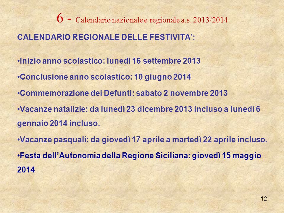 6 - Calendario nazionale e regionale a.s. 2013/2014