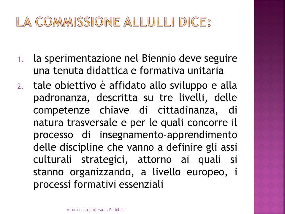 . La commissione Allulli dice: