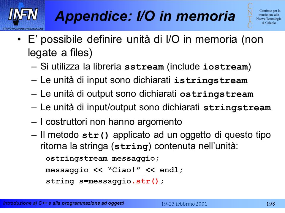 Appendice: I/O in memoria