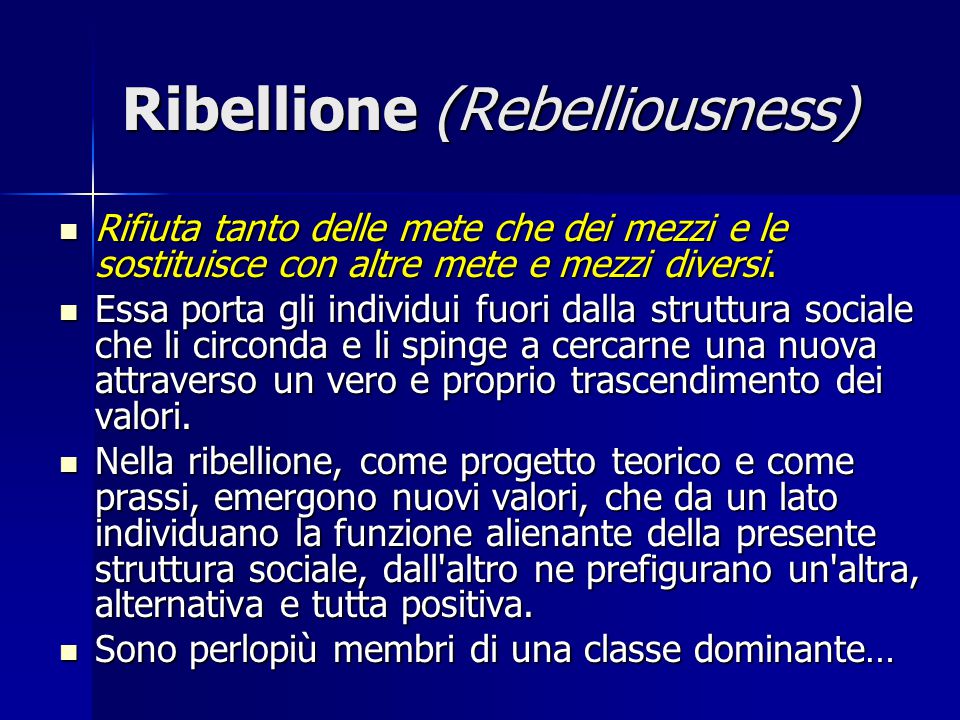 Ribellione (Rebelliousness)