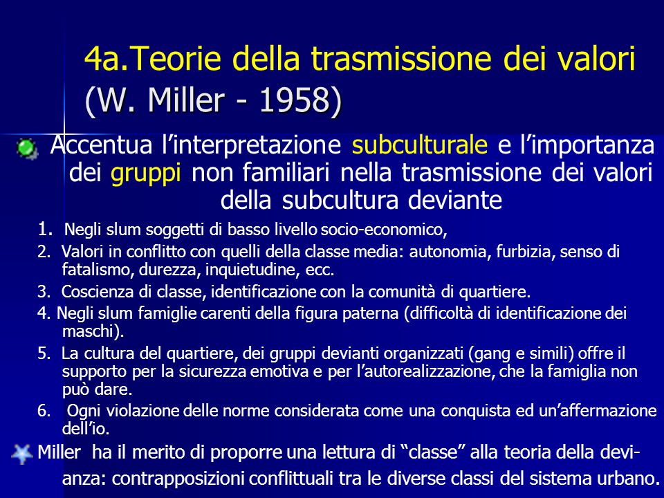 4a.Teorie della trasmissione dei valori (W. Miller )