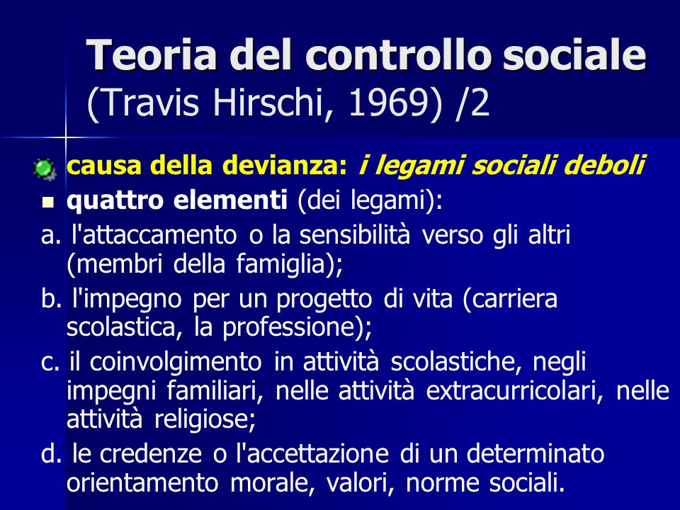 Teoria del controllo sociale (Travis Hirschi, 1969) /2