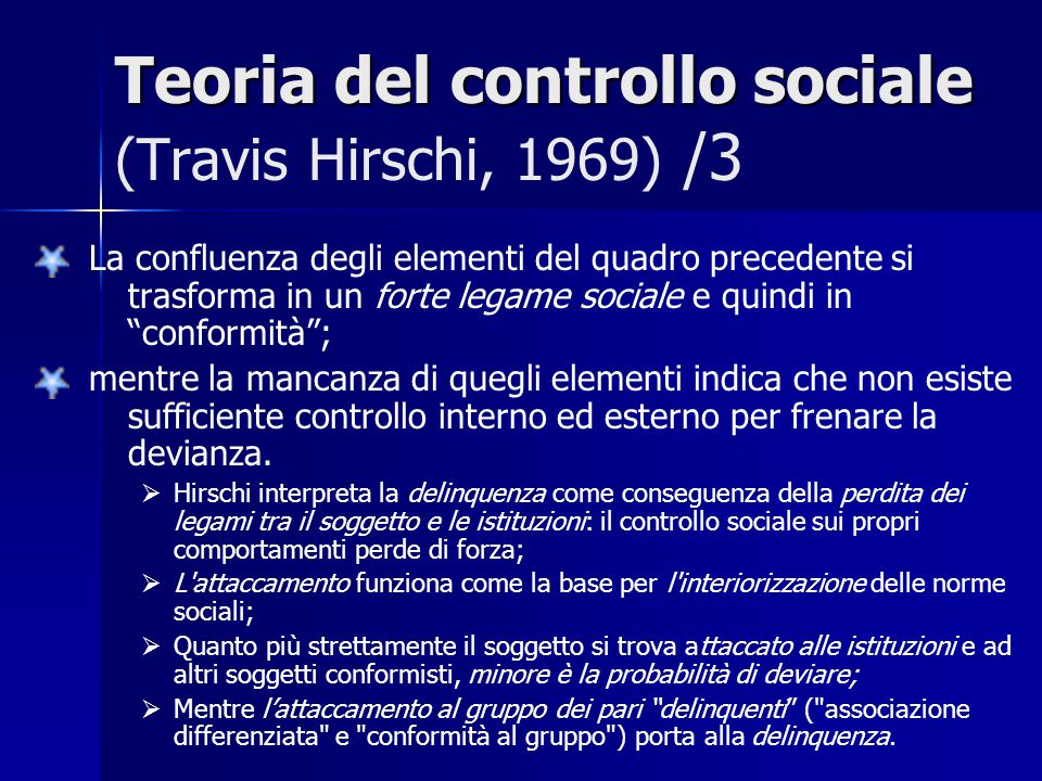 Teoria del controllo sociale (Travis Hirschi, 1969) /3