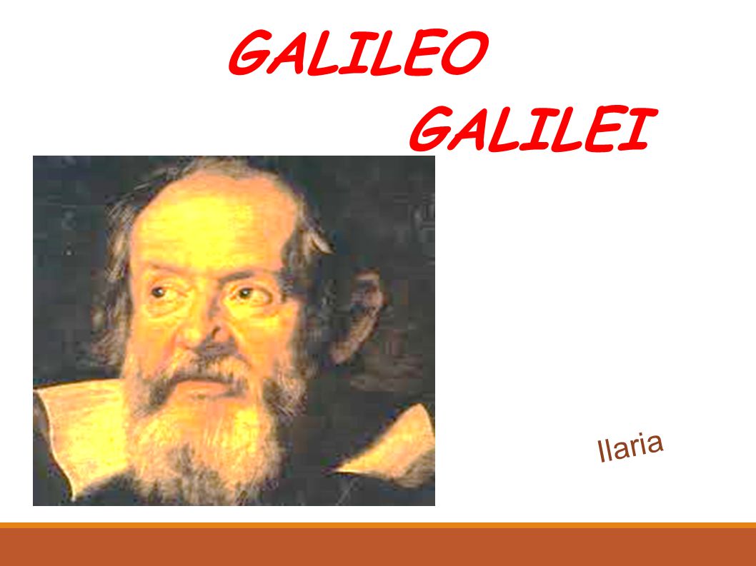GALILEO GALILEI Ilaria