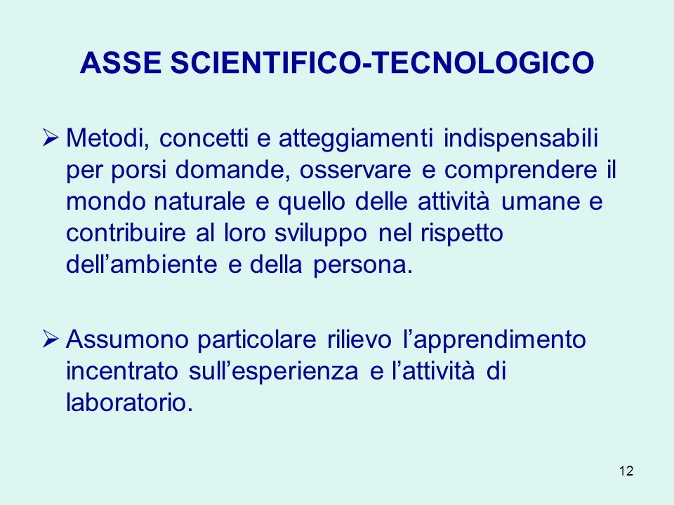 ASSE SCIENTIFICO-TECNOLOGICO