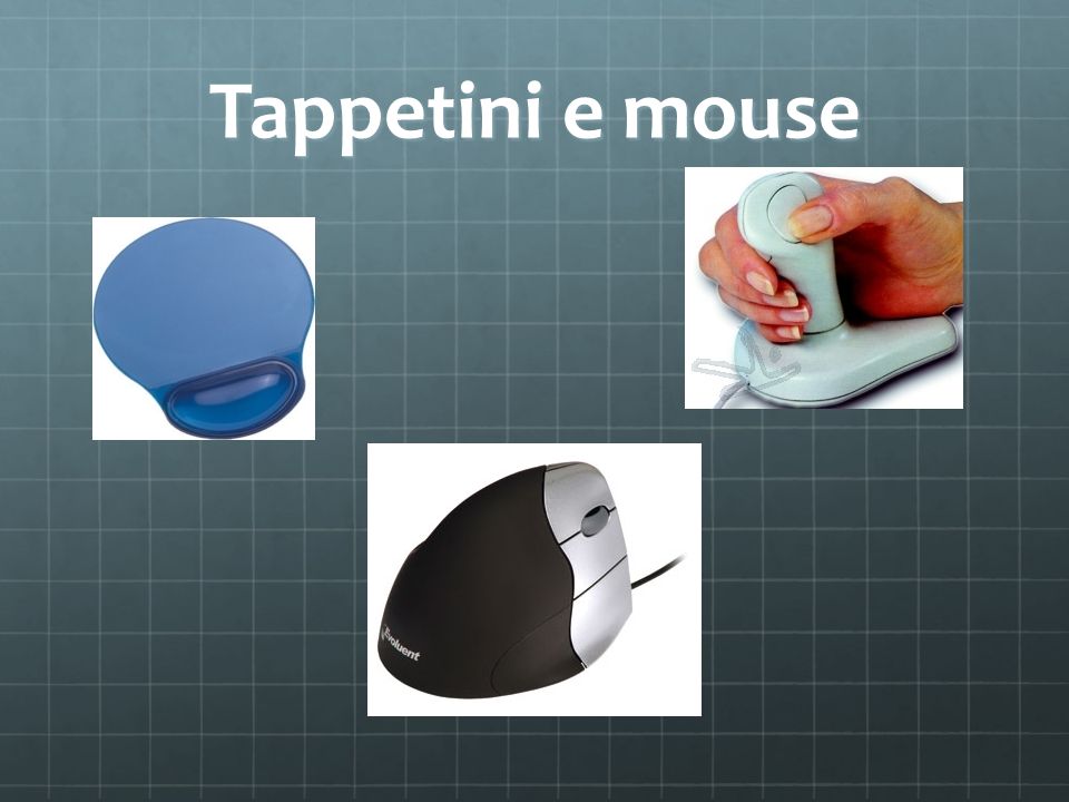 Tappetini e mouse