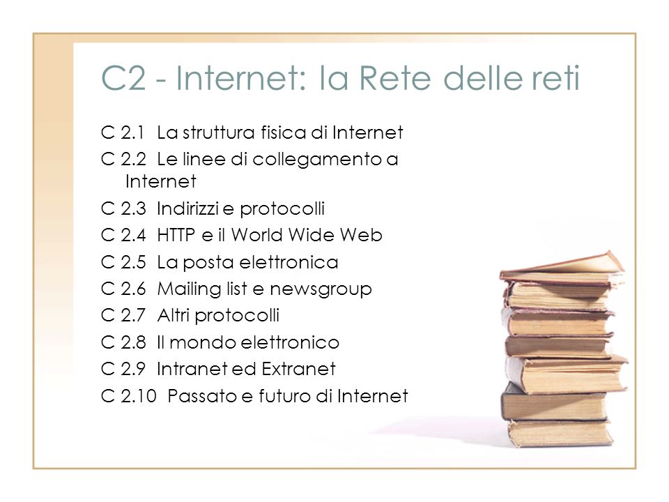 C2 - Internet: la Rete delle reti