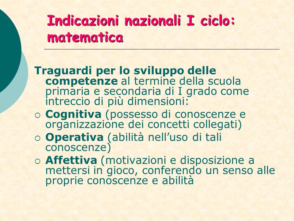 Indicazioni nazionali I ciclo: matematica