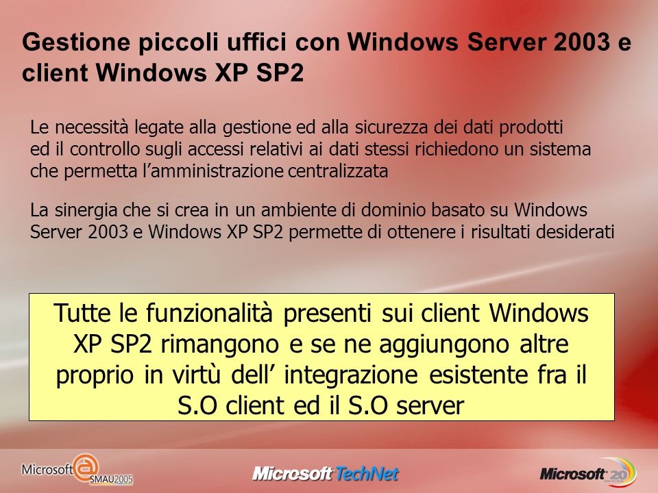 Gestione piccoli uffici con Windows Server 2003 e client Windows XP SP2