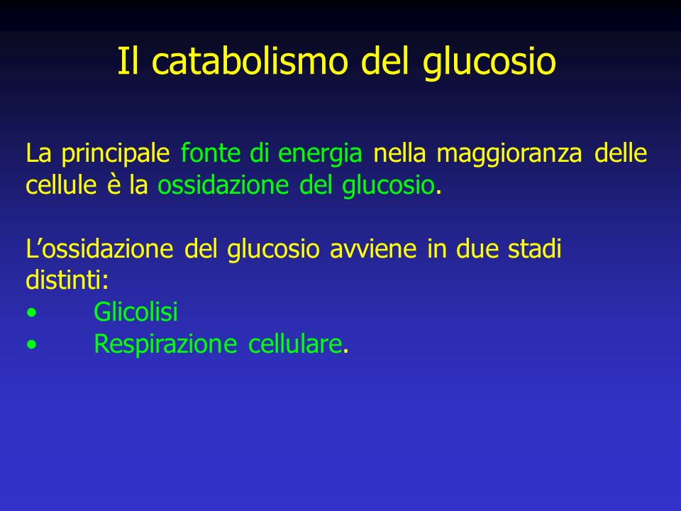 Il catabolismo del glucosio